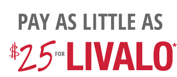 Savings program on a 90-day supply of LIVALO®